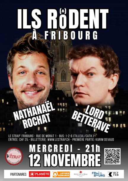 «ILS R(Ô)DENT À FRIBOURG»: NATHANAËL ROCHAT & LORD BETTERAVE - Humour et comédie