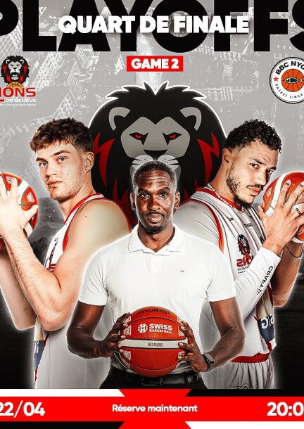 DATE | SBL - Playoffs 2025 - 2026 | Lions de Genève vs. ADVERSAIRE - Sport - Le Pommier