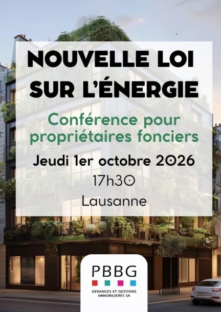 Conférence propriétaires fonciers: Nouvelle loi sur l'énergie - Conferences - Hôtel de la Paix, Lausanne