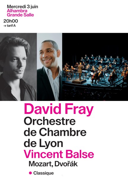 Mercredi 3 juin – 3ème concert – David Fray, Orchestre de Chambre de Lyon, Vincent Balse - Concerts - Alhambra – Grande salle