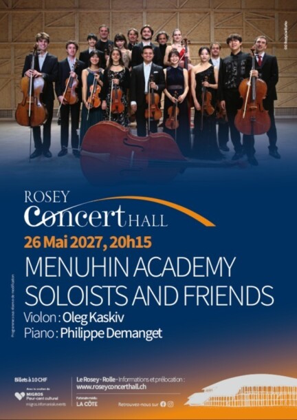 Menuhin Academy Soloists and Friend - Música clásica - Rosey Concert Hall