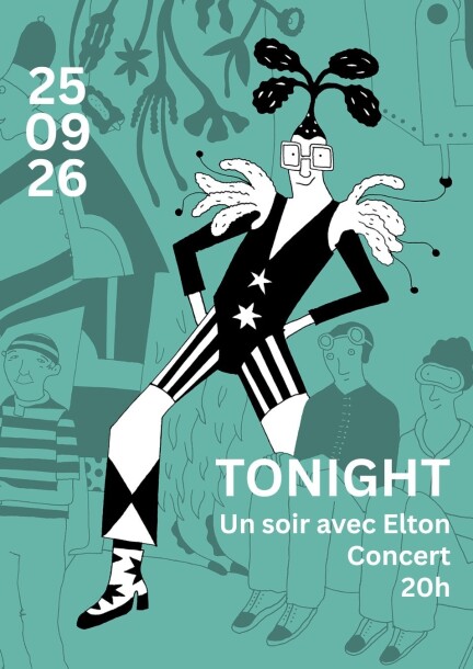 Les Dix P'tits Tours : TONIGHT - Un soir avec Elton - Concerts - Théâtre Trois P'tits Tours