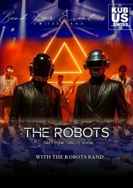 The Robots - Daft Punk Tribute - Yverdon-les-Bains - Concerts