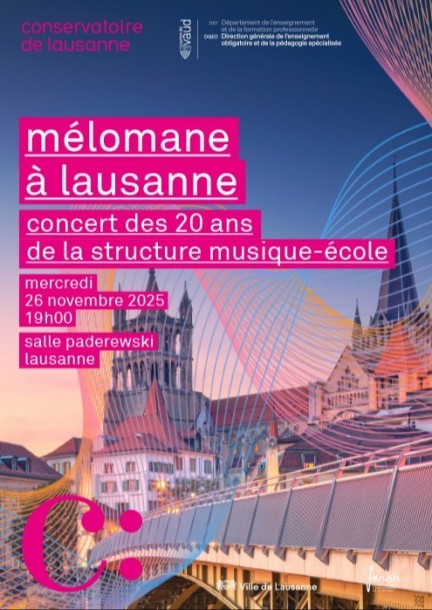 Mélomane à Lausanne - 20 ans de la Structure Musique-École - Konzerte
