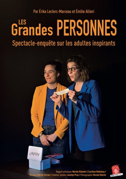 Les grandes personnes - Spectacle CNV - Theater und Bühnenkunst