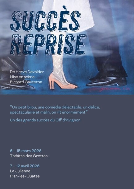 Succès reprise - Théâtre et arts vivants - La Julienne (Maison des Arts et de la Culture)