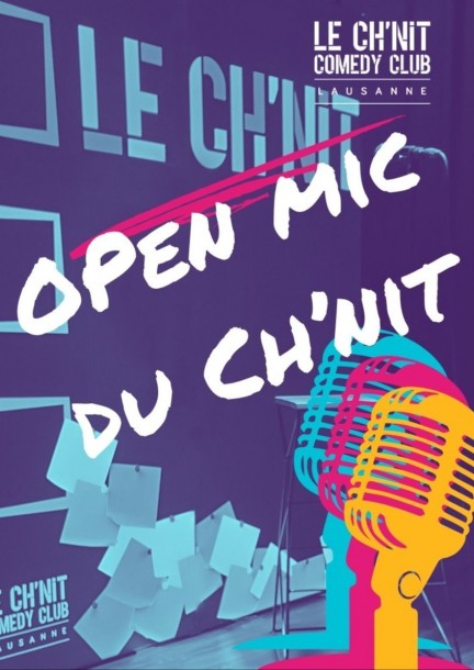 L' Open Mic du Ch'nit - Humour and comedy