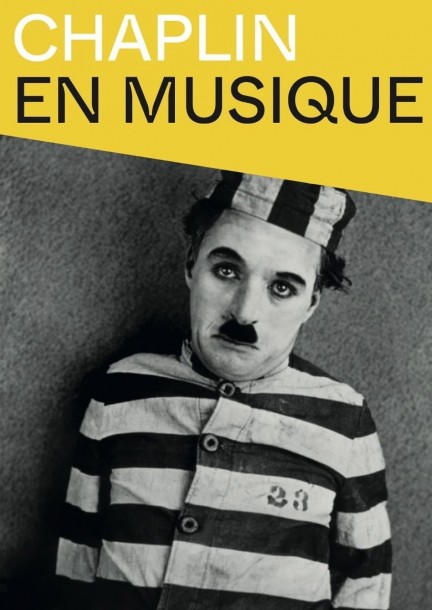 Chaplin en Musique - Culture et spectacles - Cinéma de Verbier