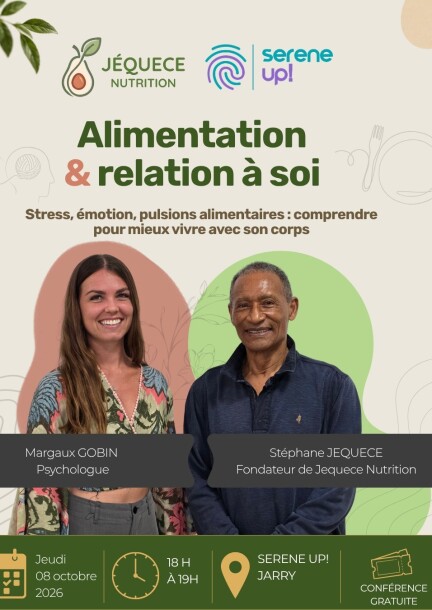 L'alimentation et la relation à soi - Conférences - Serene Up! Jarry