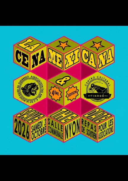 CENA MEXICANA 2026 - Samedi 3 octobre - Nyon - Cultura e spettacoli - Salle Communale de Nyon (Perdtemps)