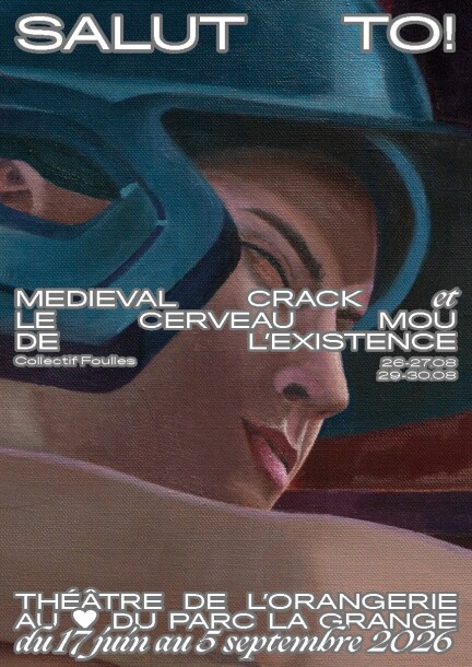 LE CERVEAU MOU DE L’EXISTENCE - Théâtre et arts vivants - Théâtre de l'Orangerie
