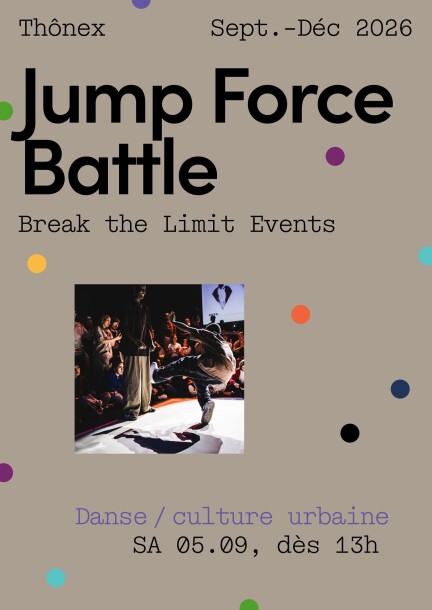 Jump Force Battle - Break the Limit Events - Danse - Espace Culturel Du Bois-des-Arts
