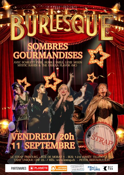 BURLESQUE: «Sombres Gourmandises» - Culture et spectacles - LE STRAP'