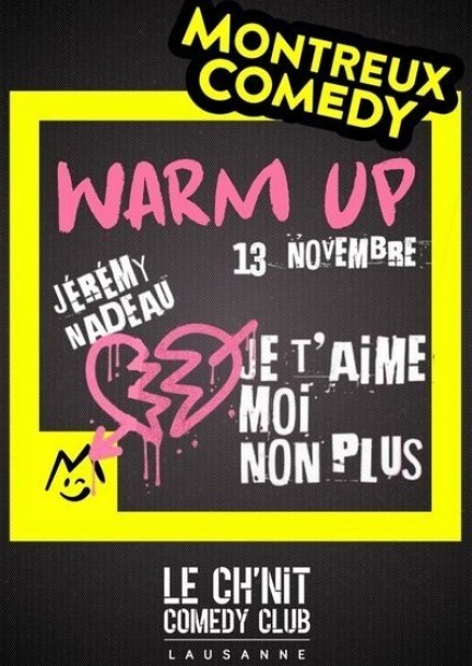 Warm Up / Je t'aime moi non plus - Humour et comédie