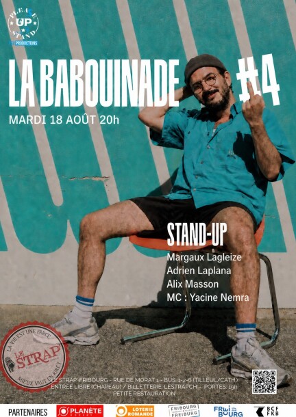 LA BABOUINADE (No IV) avec Margaux Lagleize, Adrien Laplana, Alix Masson & Yacine Nemra (MC) - Humor und Komödie - LE STRAP'