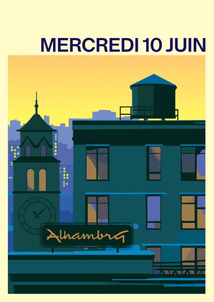 Mercredi 10 – Soirée entière - Concerts - Alhambra