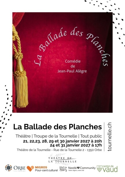 La Ballade des Planches - Théâtre et arts vivants - Théâtre de la Tournelle
