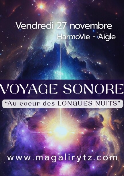 VOYAGE SONORE " Au coeur des longues nuits" - Ateliers et stages - Espace Harmo' Vie