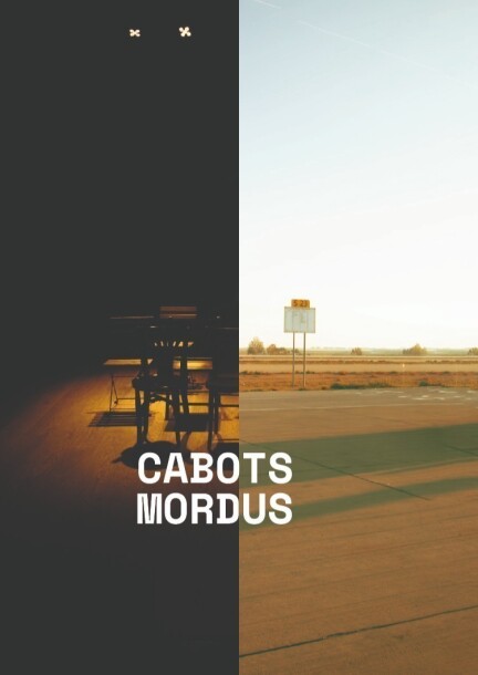 CABOTS MORDUS - Théâtre et arts vivants - Théâtres Des Osses