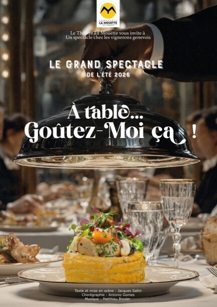A Table... Goûtez-moi ça! au Château de Dardagny - Dardagny - Théâtre et arts vivants - Château de Dardagny