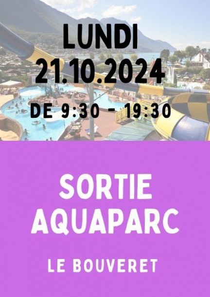 AquaParc avec le CCJJ - Balades et visites
