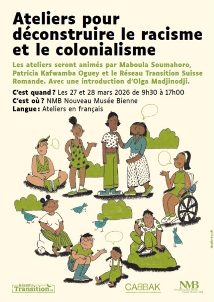 Ateliers pour déconstruire le racisme et le colonialisme - Formations - Nouveau Musée Bienne