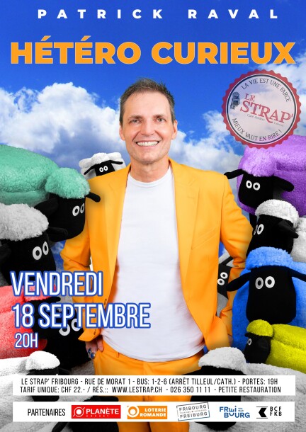 PATRICK RAVAL: «Hétéro curieux» - Humour et comédie - LE STRAP'
