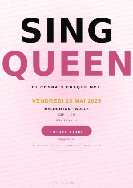 SINGQUEEN — Ven 29 mai 23h–4h @ Melocoton, Bulle - Conciertos - Melocoton Club - Bulle