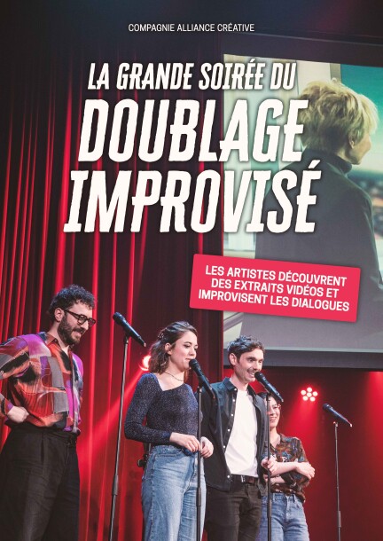 La grande soirée du DOUBLAGE IMPROVISÉ - Théâtre et arts vivants - Théâtre de la Madeleine