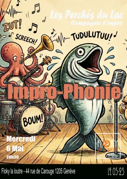 Impro-Phonies: les Perchés montent le Son ! - Humour et comédie - Floky la loutre