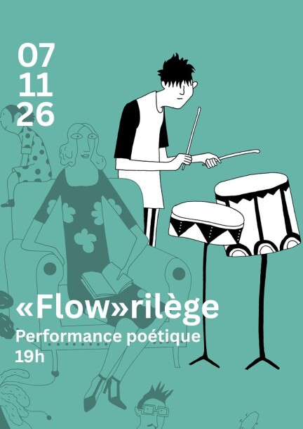 Les Dix P'tits Tours : «Flow»rilège - Théâtre et arts vivants - Théâtre Trois P'tits Tours