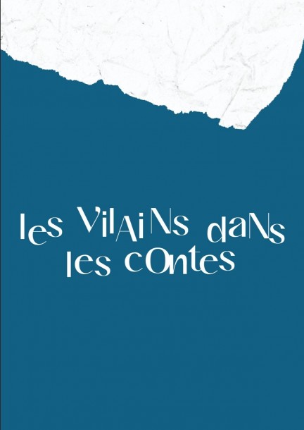 LES VILAINS DANS LES CONTES - Théâtre et arts vivants - Théâtre des Osses