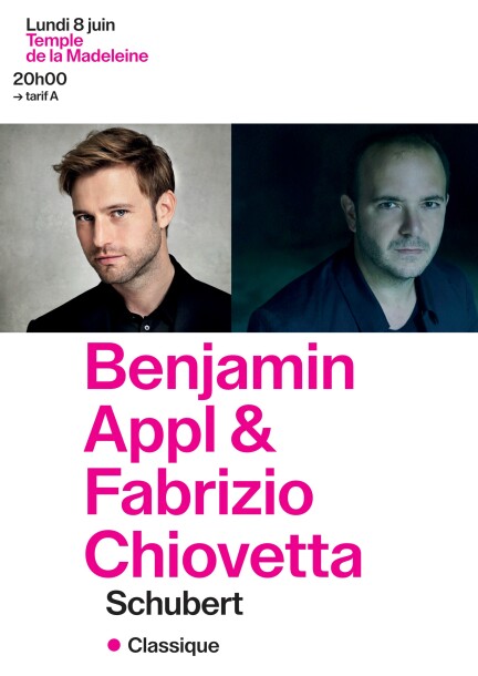 Lundi 8 juin – 1er concert – Benjamin Appl & Fabrizio Chiovetta - Concerts - Temple de la Madeleine