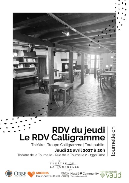 RDV du jeudi - Le RDV Calligramme - Théâtre et arts vivants - Théâtre de la Tournelle