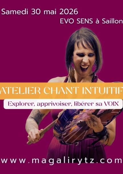 Atelier de CHANT INTUITIF - Workshops and courses - EvoSens à Saillon