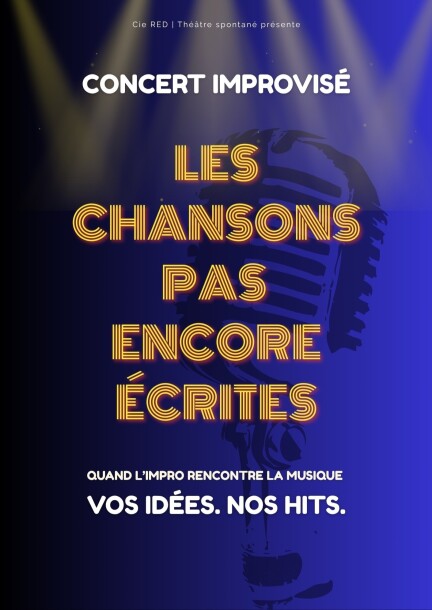 LES CHANSONS PAS ENCORE ECRITES - Concerts - Les Ateliers de la Côte