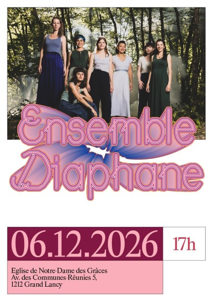 Ensemble Diaphane - Concerti - Eglise Notre-Dame des Grâces