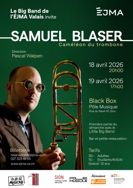 Samuel Blaser & le Big Band de l'ÉJMA Valais - Concerts - Black Box