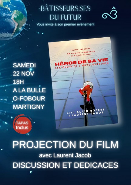 PROJECTION DU FILM "Héros de sa Vie" / Film + Tapas + Rencontres inspirantes - Cinéma