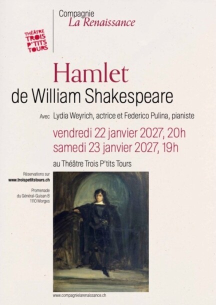 Hamlet - Cie La Renaissance - Théâtre et arts vivants - Théâtre Trois P'tits Tours