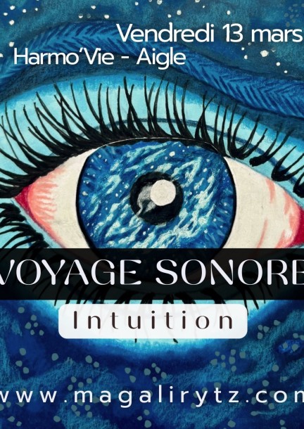 VOYAGE SONORE Intuition - Ateliers et stages