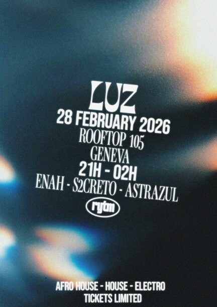 LUZ - Special Edition - 28/02/26 - Culture et spectacles - Rooftop 105