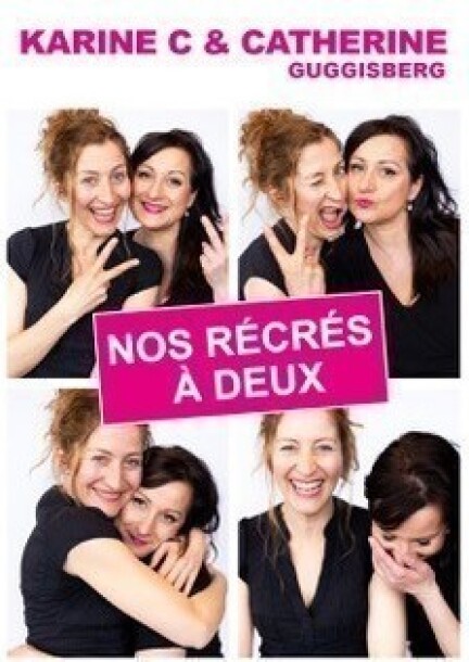 NOS RÉCRÉS À DEUX - Théâtre et arts vivants - Café-Théâtre de la Voirie