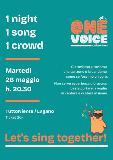 One Voice | 26.05.2026 - Svaghi - Tutto / Niente Lugano