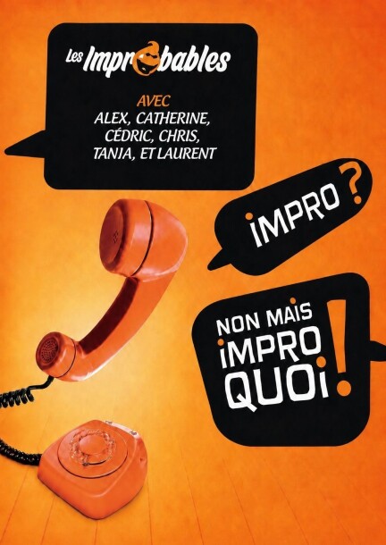 ALLO ? NON MAIS IMPRO QUOI !