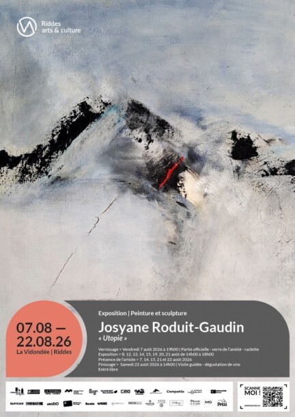 Josyane Roduit-Gaudin « Utopie » | Vernissage & Finissage - Ausstellungen und Museen - La Vidondée