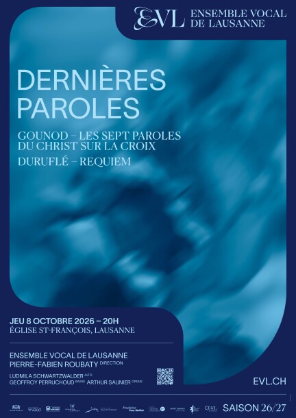Dernières paroles - Ensemble Vocal de Lausanne - Klassische musik - Eglise St-François