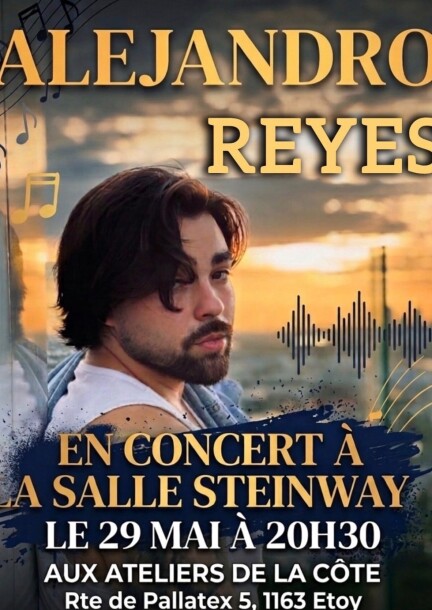 Concert d’Alejandro Reyes aux Ateliers de la Cote - Concerts - Les Ateliers de la Cote