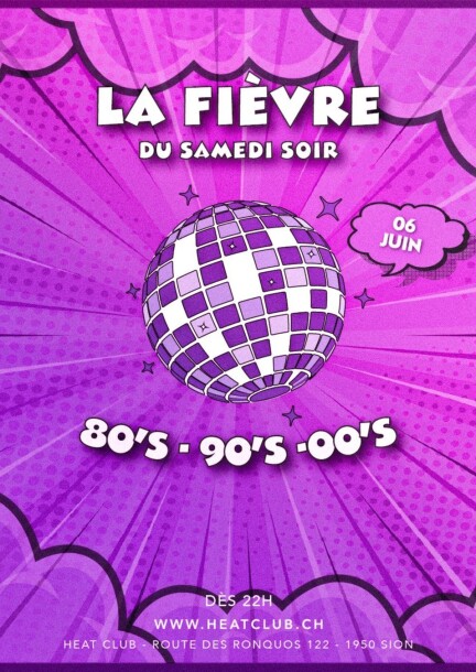 LA FIÈVRE DU SAMEDI SOIR - 06 JUIN - Concerts - HEAT CLUB