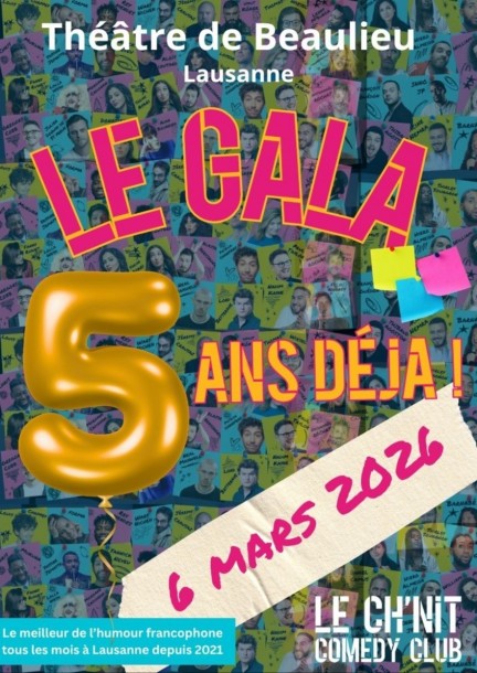 Le Gala -  On a 5 ans! - Humour and comedy